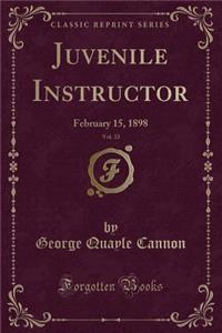 Juvenile Instructor, Vol. 33