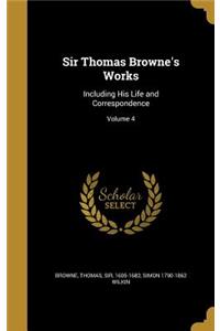 Sir Thomas Browne's Works