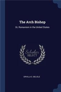 The Arch Bishop