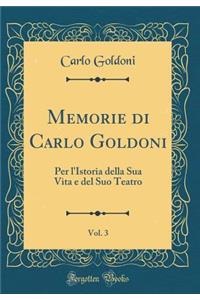 Memorie Di Carlo Goldoni, Vol. 3