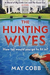 The Hunting Wives