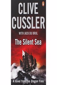 The Silent Sea: Oregon Files #7 (The Oregon Files)