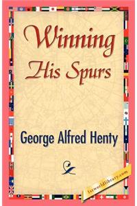 Winning His Spurs