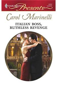 Italian Boss, Ruthless Revenge