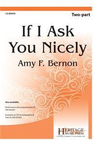 If I Ask You Nicely