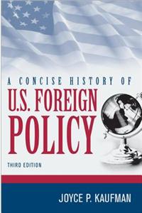 Concise History of U.S. Foreign Policy