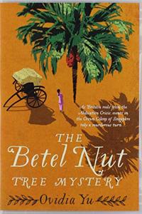 The Betel Nut Tree Mystery