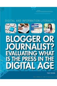 Blogger or Journalist?