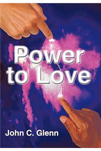 Power to Love