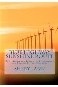 Blue Highway Sunshine Route