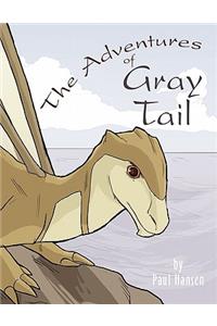 The Adventures of Gray Tail