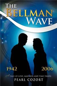 Bellman Wave