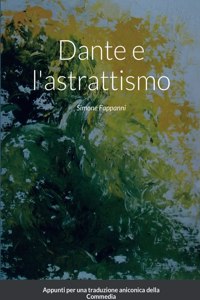 Dante e l'astrattismo