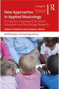 New Approaches in Applied Musicology