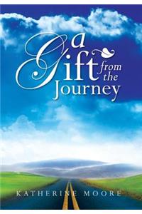 A Gift from the Journey