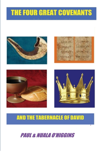 Four Great Covenants & The Tabernacle Of David