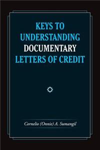 Keys to Understanding Documentary Letters of Credit