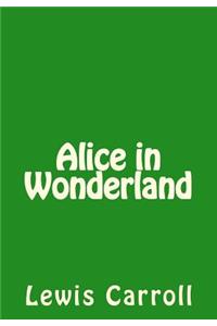 Alice in Wonderland