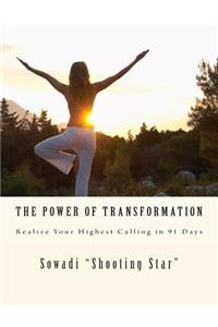 Power of Transformation