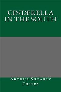 Cinderella in the South