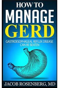 How to manage GERD
