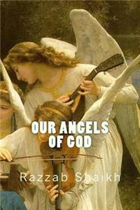 Our Angels of God