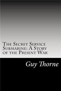 Secret Service Submarine