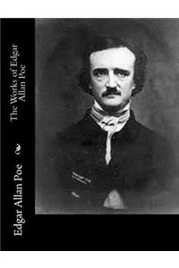 The Works of Edgar Allan Poe