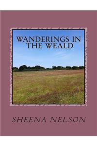 Wanderings in the Weald: The beauty of Kent