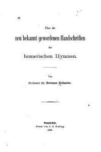 Über die neu bekannt gewordenen Handschriften der homerischen Hymnen