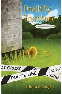 Death By Trombone