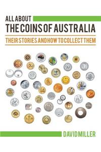 All About The Coins of Australia