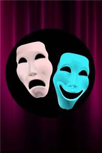 Comedy and Tragedy Theater Masks Journal
