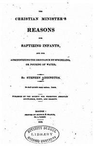 Christian Minister's Reasons for Baptizing Infants