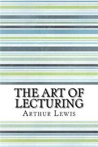 The Art of Lecturing