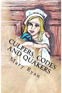 Culpers, Codes and Quakers