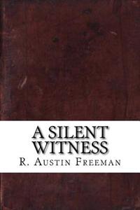 A Silent Witness