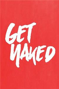 Pastel Chalkboard Journal - Get Naked (Red)