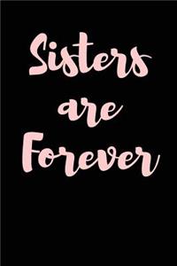 Sisters are Forever