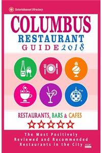 Columbus Restaurant Guide 2018