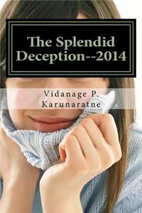 Splendid Deception--2014