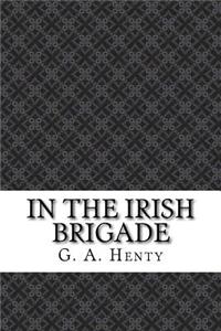 In the Irish Brigade