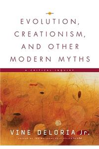 Evolution, Creationism, and Other Modern Myths