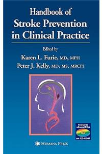 Handbook of Stroke Prevention in Clinical Practice