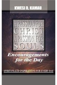 Passion for Christ, a Passion for Souls