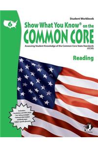 Swyk on the Common Core Reading Gr 6, Student Workbook