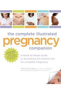 Complete Illustrated Pregnancy Companion