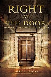 Right at the Door