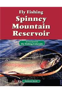 Fly Fishing Spinney Mountain Reservoir