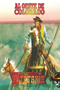 Al oeste de Colorado (Colección Oeste)